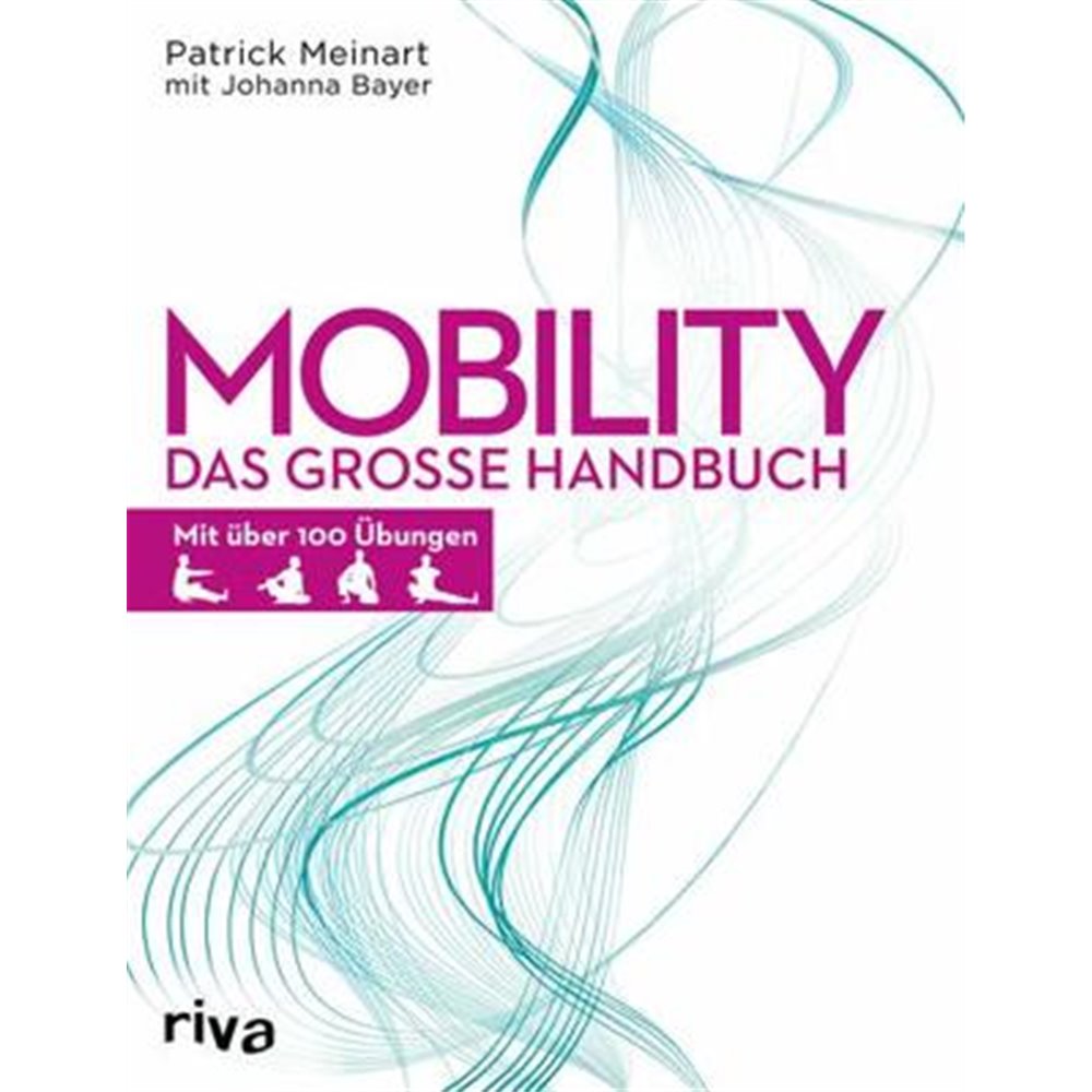 Riva Mobility - Das große Handbuch von Patrick Meinart